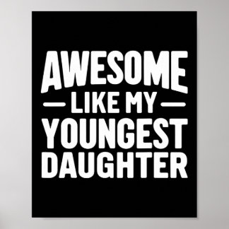 Poster Incroyable comme ma plus jeune fille Drôle de fête
