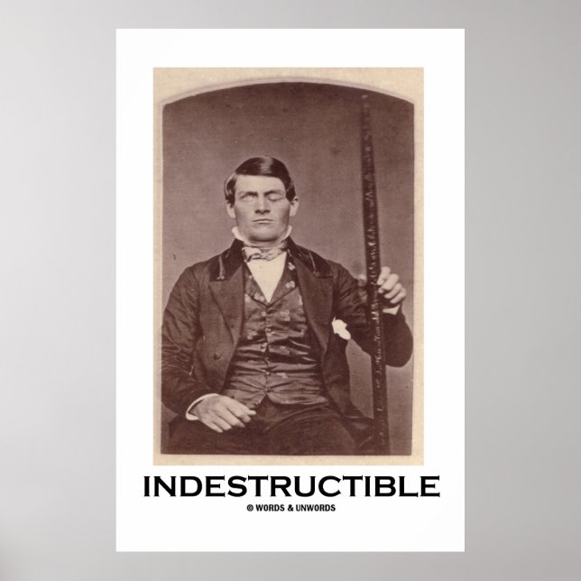 Poster Indestructible (Phineas Gage) (Devant)
