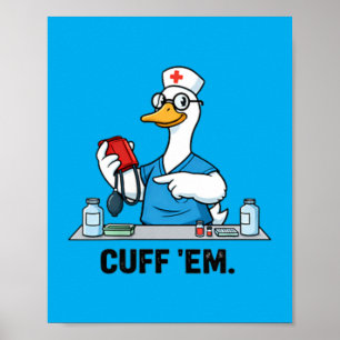 Poster Infirmière aux oies drôles à menotter