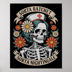 Poster Infirmière un peu ratchet un peu squelette de Nigh