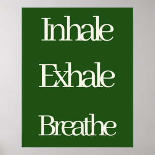 Poster Inhale Exhale Breathe Typographie  Relaxant