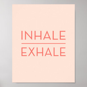 Poster Inhale Exhale Coral Rose Motivational Yoga Citatio