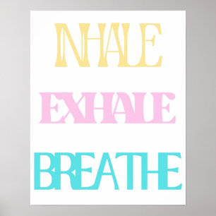 Poster Inhale Exhale Respire la typographie Relaxant