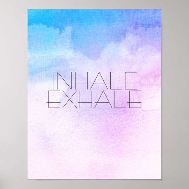 Poster inhale exhale texte de l'affiche sur l'aquarelle b (Devant)