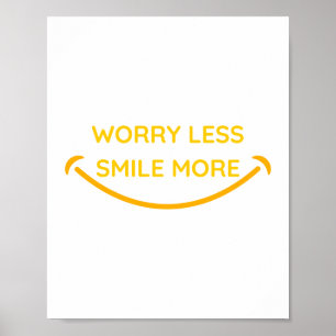 Poster Inquiète moins, sourire plus design de texte jaune
