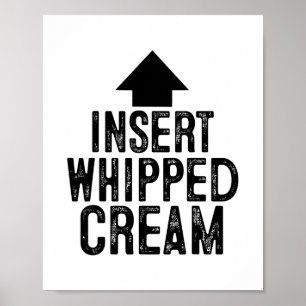 Poster Insérer une crème fouettée drôle flèche pointant v