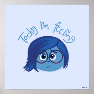 Poster Inside Out 2 Aujourd’hui je ressens de la tristess