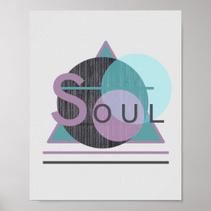 Poster inspirant Art "SOUL"