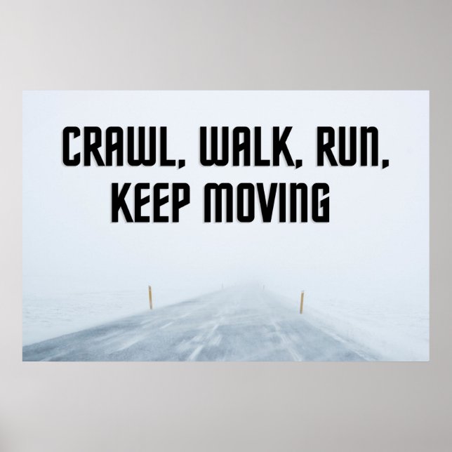 Poster inspirant "Keep Moving" (Devant)