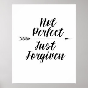 Poster Inspiration chrétienne Pas Parfaite Juste Pardonné