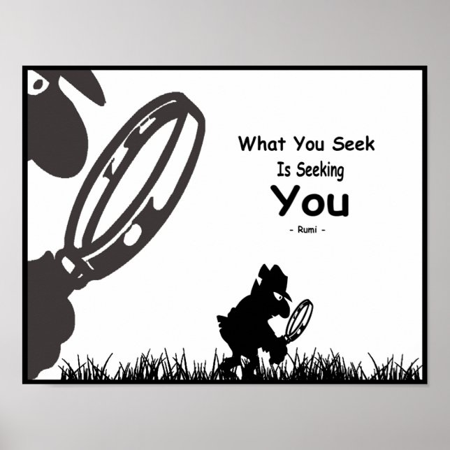 Poster Inspiration Rumi. Ce que vous cherchez est de vous (Devant)