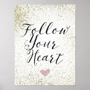 Poster Inspiration Suivez votre coeur