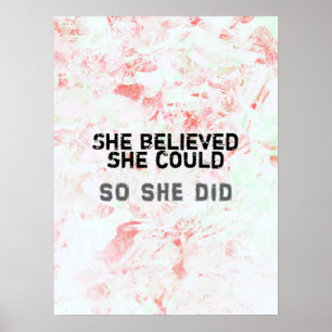 Poster Inspirational Feminist Art She Believed