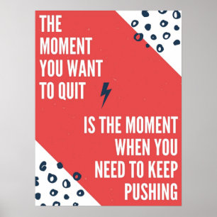 Poster Inspirer Continuez À Pousser Le Devis