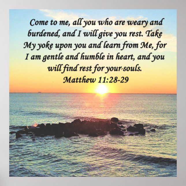 POSTER INSPIRING MATTHEW 11:28 DESIGN PHOTO DE LEVER (Devant)