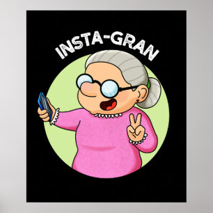 Poster Instagran drôle médias sociaux grand-mère jeu de m