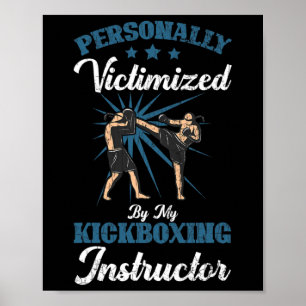 Poster Instructeur de kickboxing Kick Boxer drôle Boxe Gr