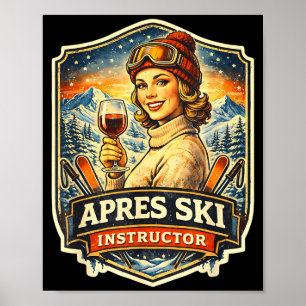 Poster Instructrice d'après-ski drôle ski vintage femmesA