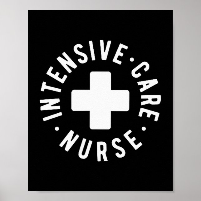 Poster Intensive Care Nurse Icu Nurse New Grad Nurse  (Devant)