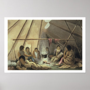Poster Interior of a Cree Indian Tent, March 25th 1820, f