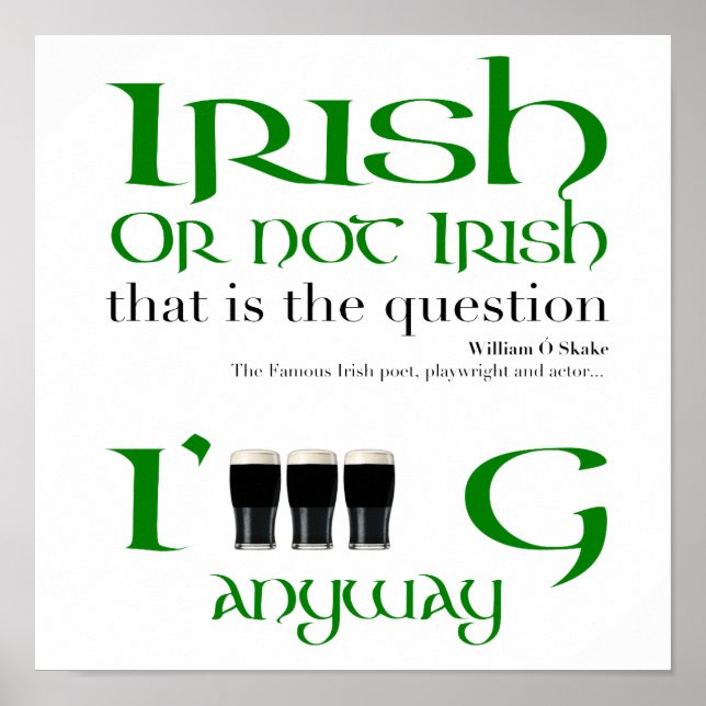 Poster Irish or not Irish Original St Patrick's Day SmSqP (Devant)