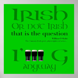 Poster Irlandais ou pas irlandais... St Patrick's Day - P