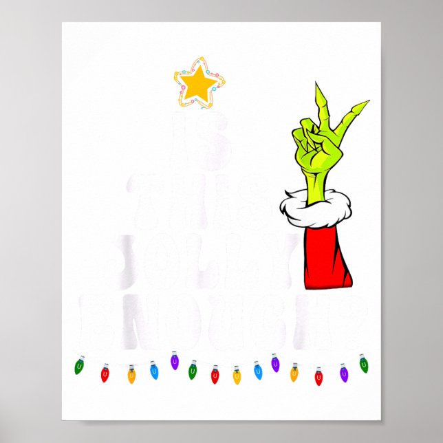 Poster Is This Jolly Enough Green Merry Christmas Tree Li (Devant)