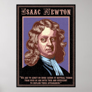 Poster Isaac Newton - Causes
