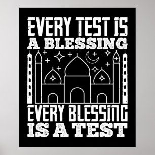 Poster Islam - Chaque Test Est Une Bénédiction