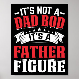 Poster It&#; n'est pas un père Bod It&#; s un père figure