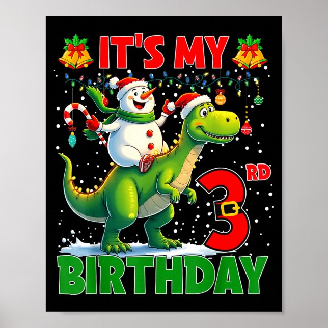 Poster It’s My 3rd Birthday Xmas Snowman Riding Dinosaur  (Devant)