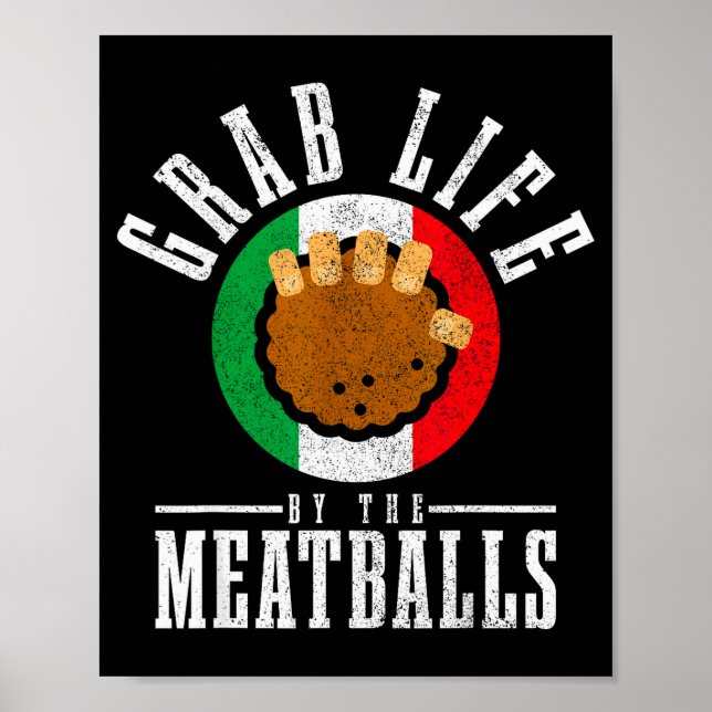 Poster Italian Chef Grab Life By The Meat Funny Italy Ita (Devant)