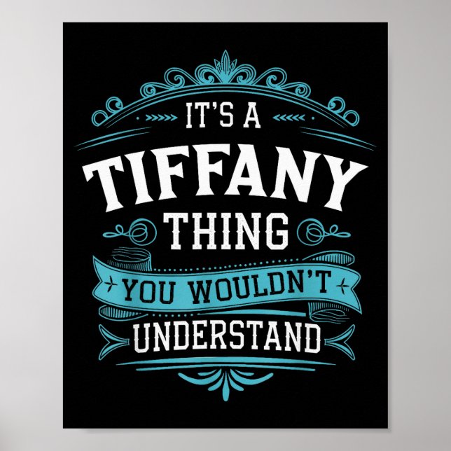 Poster It's A Tiffany Thing You Wouldn't Understand Women (Devant)