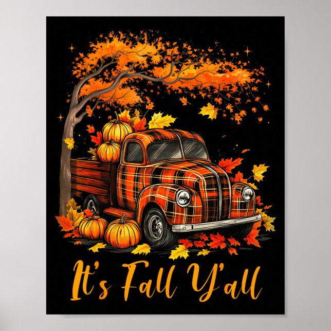 Poster It's Fall Y'all Pumpkin Truck Autumn Tree Hello Fa (Devant)