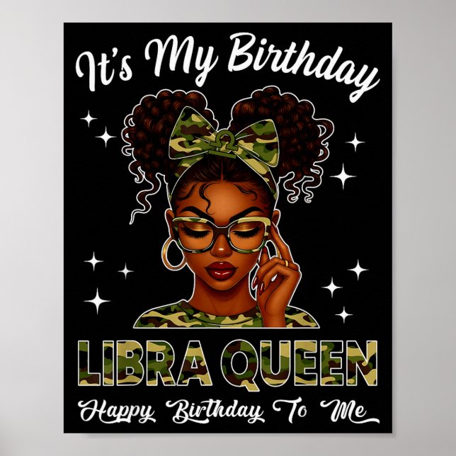 Poster It's My Birthday Libra Queen Camo Bow Afro Black G (Devant)
