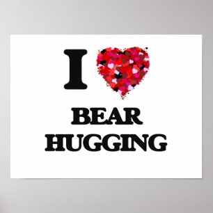Poster J'adore Bear Hugging