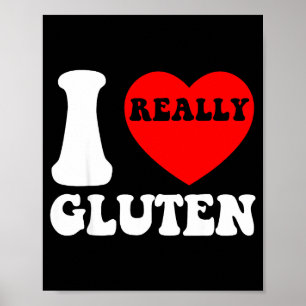 Poster J'adore le Gluten Je Fais le Plein de Gluten Calor