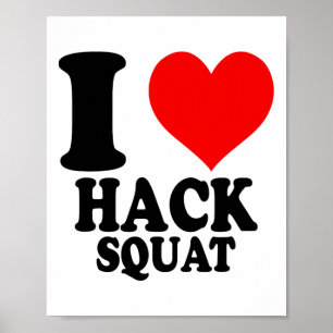 Poster J'adore le Hack Squat 