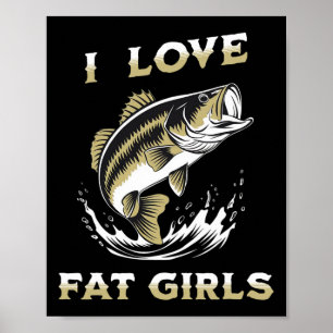 Poster J'adore les grosses filles drôles pêches Byss