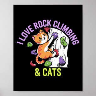 Poster J'adore l'escalade de rochers et les chats aiment
