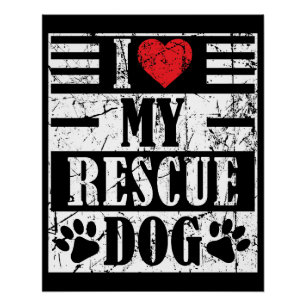 Poster J'adore mon chien de sauvetage Cadeau drôle vintag