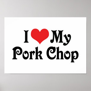 Poster J'adore mon côtelette de porc