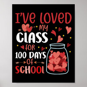 Poster J'Ai Aimé Ma Classe Depuis 100 Jours Enseignant À