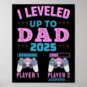Poster J'ai atteint le niveau Papa 2025 Annonce de grosse