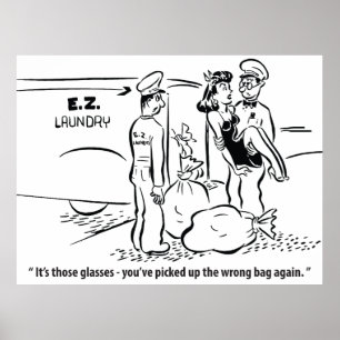 Poster J'ai attrapé un mauvais sac, blague de blanchisser