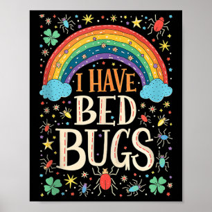Poster J'Ai Bed Bugs Drôle Retro Offensive Inapproprié