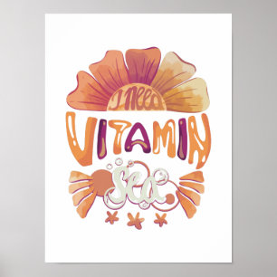 Poster J'ai besoin de vitamine mer : Évasion de coucher d