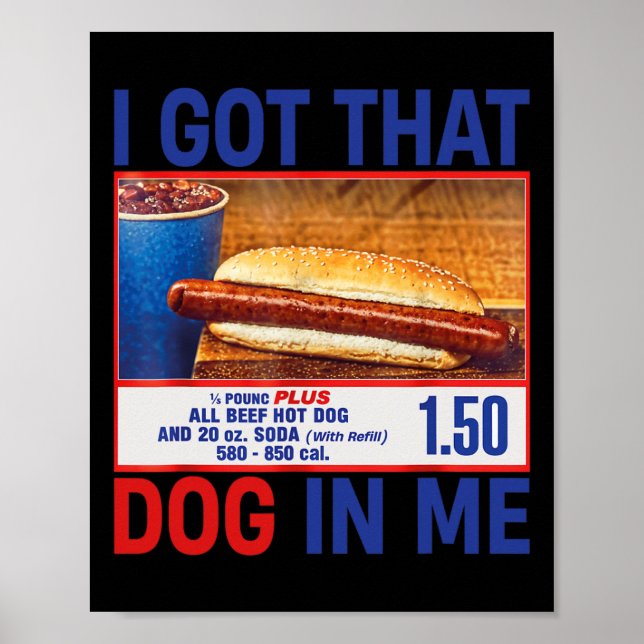 Poster J'Ai Ce Chien En Moi Drôle Hotdogs Combo 4 juillet (Devant)