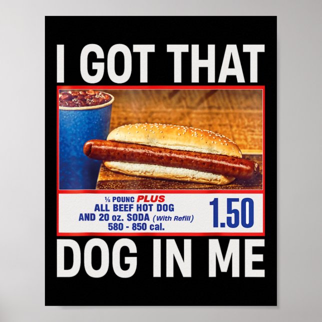 Poster J'Ai Ce Chien En Moi Drôle Hotdogs Combo 4 juillet (Devant)