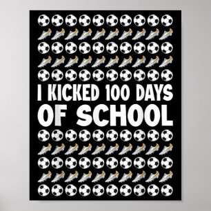 Poster J'Ai Couché 100 Jours De Soccer Joueur Soccer 1
